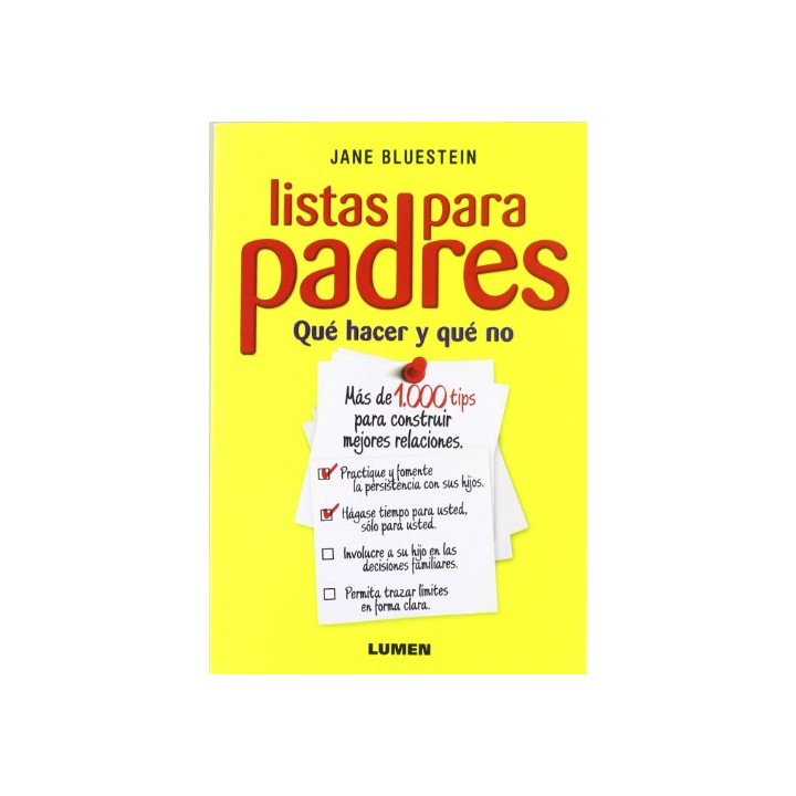 LISTAS PARA PADRES: QUE HACER Y QUE NO.