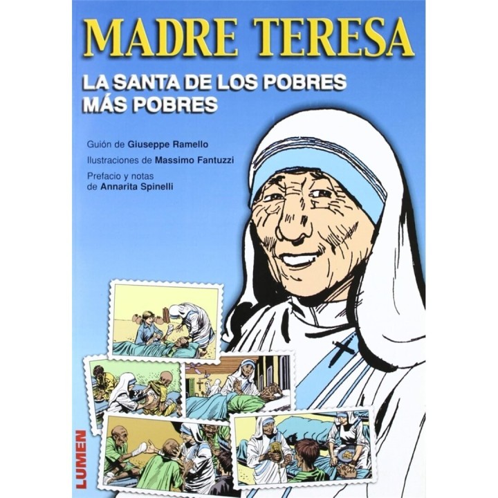 MADRE TERESA DE CALCUTA. La santa de los pobres mas pobres