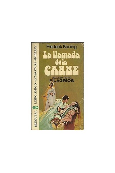 La llamada de la carne Segunda parte Filagrios