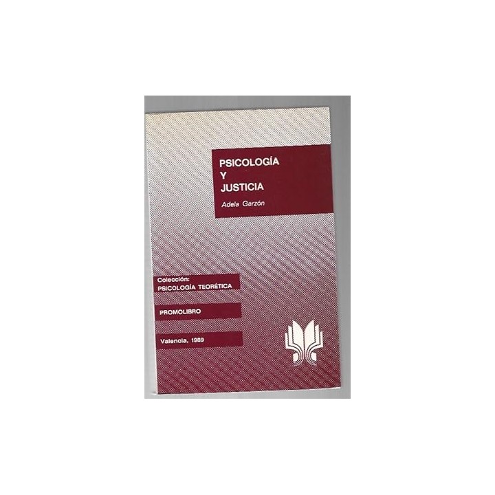 PSICOLOGIA Y JUSTICIA