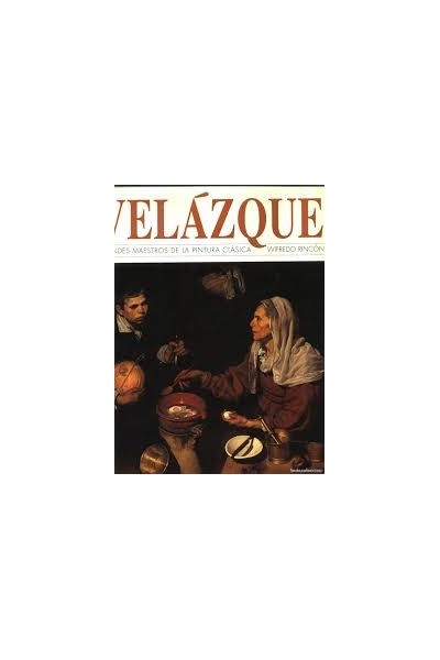 Grandes maestros de la pintura clásica: Velázquez.