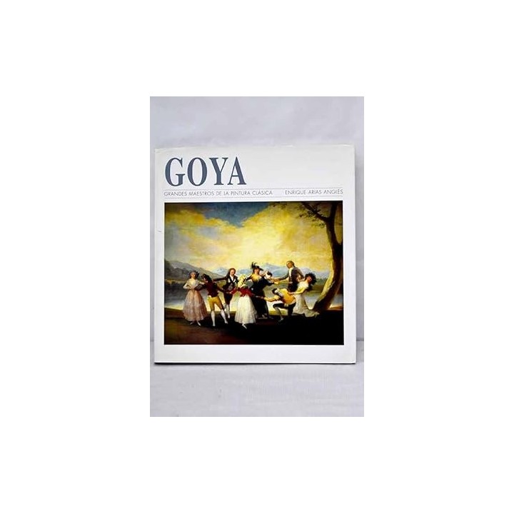 Grandes maestros de la pintura clásica: Goya.