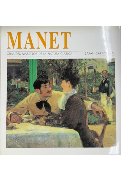 Grandes maestros de la pintura clásica: Manet.