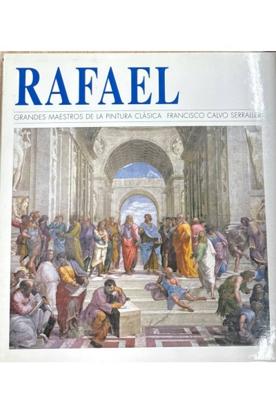 Grandes maestros de la pintura clásica: Rafael.