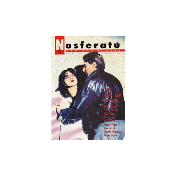 Revista de cine. Nosferatu 9. Garay, Guerín, Jordá y Portabella