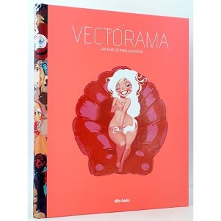 VECTORAMA. ARTHUR DE PINS ARTBOOK (ILUSTRACION)