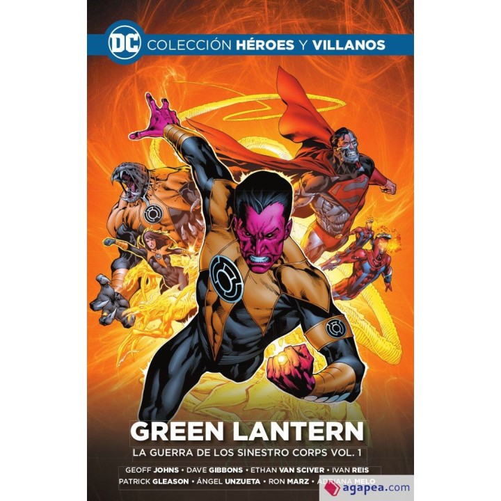 Coleccion Heroes y villanos 37. Green Lantern La guerra de los Sinestro Corps volumen 1