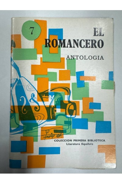 EL ROMANCERO (7). ANTOLOGIA.
