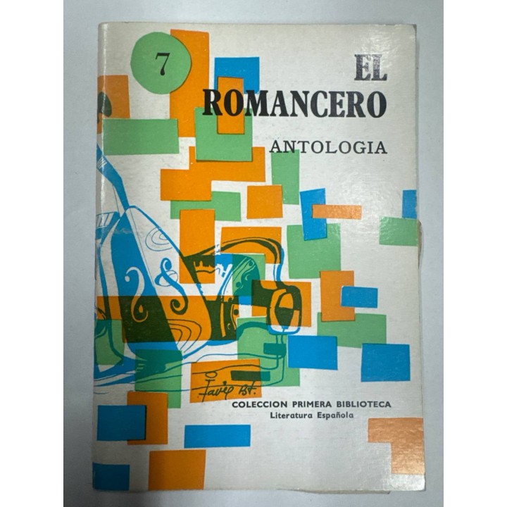 EL ROMANCERO (7). ANTOLOGIA.