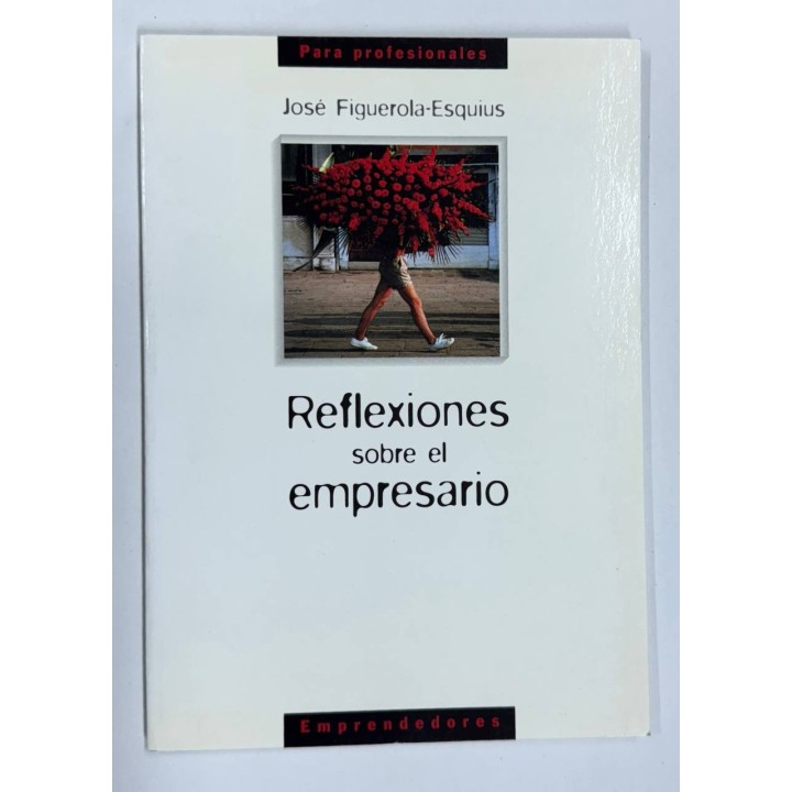 REFLEXIONES SOBRE EL EMPRESARIO