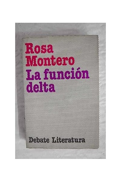 La función Delta - Rosa Montero