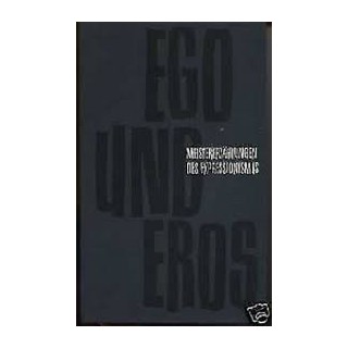 EGO UND EROS - MEISTER ERZAHLUNGEN DES EXPRESSIONISMUS