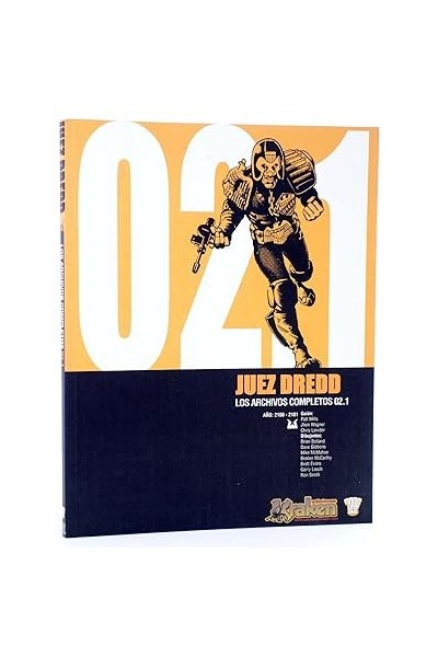 JUEZ DREDD LOS ARCHIVOS COMPLETOS 02.1. AÑO: 2100 - 2101