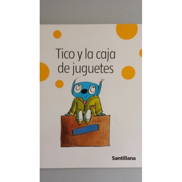 TICO Y LA CAJA DE JUGUETES