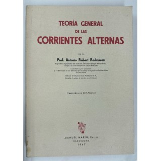 TEORÍA GENERAL DE LAS CORRIENTES ALTERNAS
