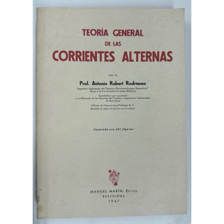 TEORÍA GENERAL DE LAS CORRIENTES ALTERNAS