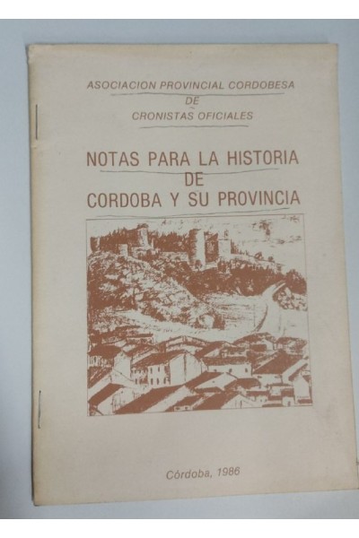 Notas para la historia de Córdoba y su provincia