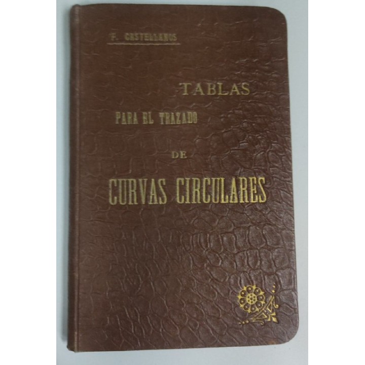Tablas para el trazado de curvas circulares