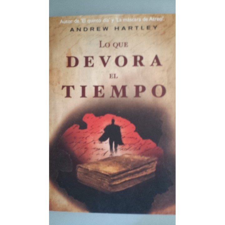 Lo que devora el tiempo