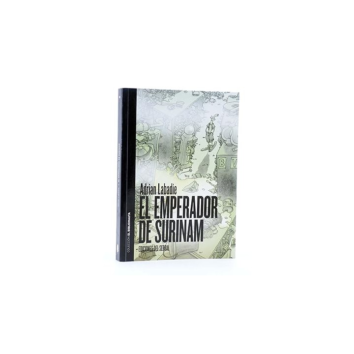 EL BIBLIONAUTA 1. EL EMPERADOR DE SURINAM