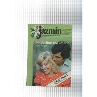 Su destino era amarle