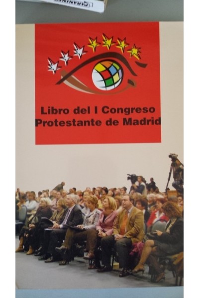 LIBRO DEL I CONGRESO PROTESTANTE DE MADRID