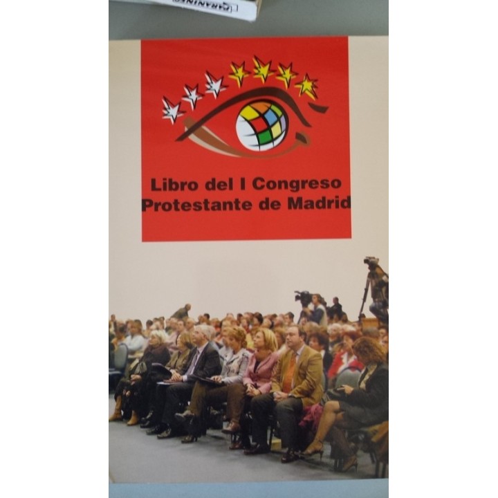 LIBRO DEL I CONGRESO PROTESTANTE DE MADRID