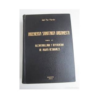 INGENIERIA SANITARIA URBANISTA TOMO III.