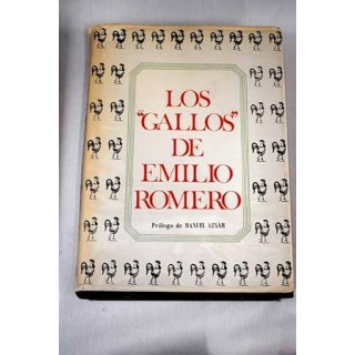 LOS GALLOS DE EMILIO ROMERO