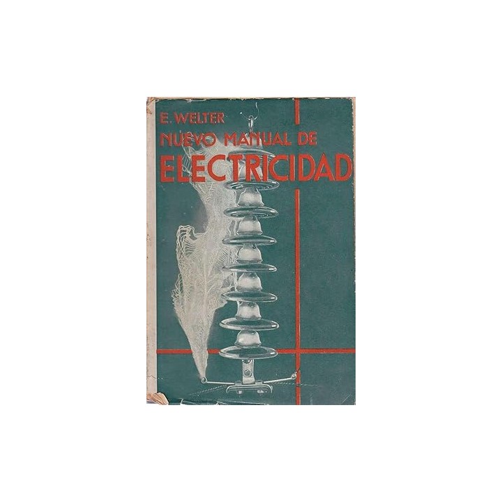 NUEVO MANUAL DE ELECTRICIDAD Fundamentos y Aplicaciones