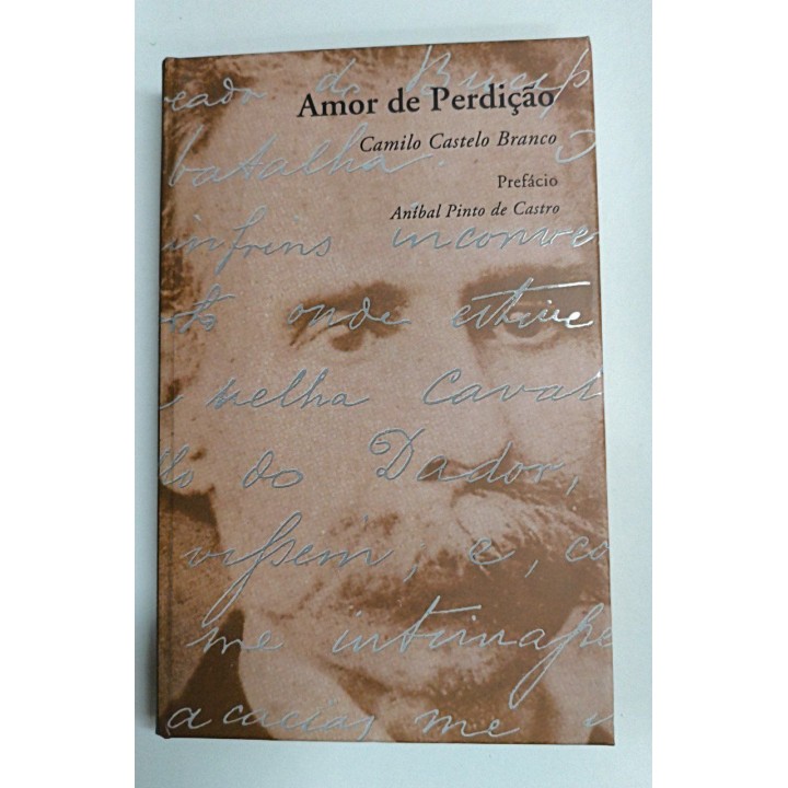 Amor de perdição. Memorias duma Familia