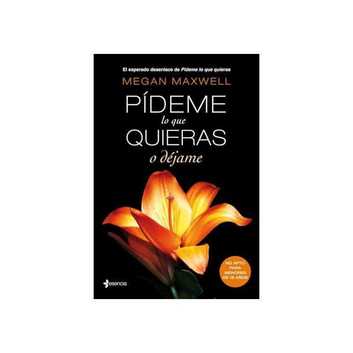 Pídeme Lo Que Quieras O Déjame