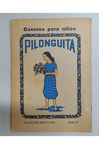 Pilonguita. Cuentos para niños