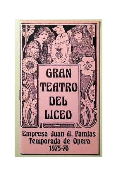 GRAN TEATRO DEL LICEO. Temporada de Ópera 1975-76