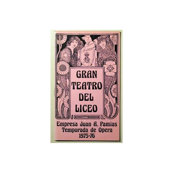 GRAN TEATRO DEL LICEO. Temporada de Ópera 1975-76