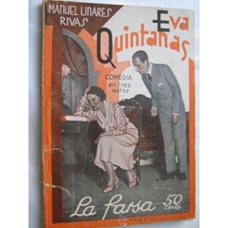 Eva Quintanas. Comedia en tres actos y en prosa