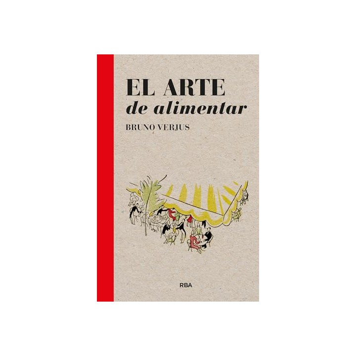 El arte de alimentar