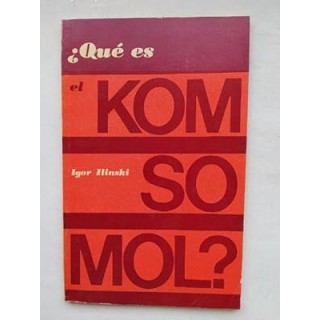 QUE ES EL KOMSOMOL ?