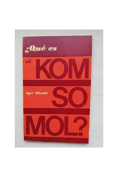 QUE ES EL KOMSOMOL ?