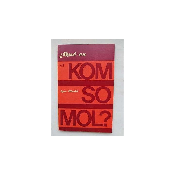 QUE ES EL KOMSOMOL ?