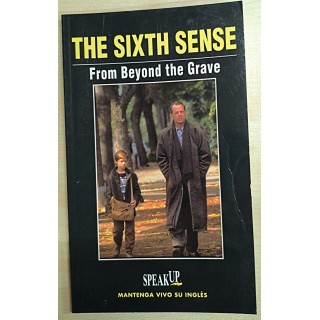 THE SIXTH SENSE. From Beyond the Grave