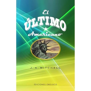 EL ÚLTIMO AMERICANO