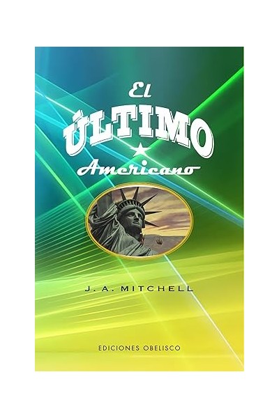 EL ÚLTIMO AMERICANO