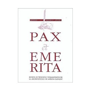 PAX ET EMERITA. REVISTA DE TEOLOGÍA Y HUMANIDADES DE LA ARCHIDIÓCESIS DE MÉRIDA-B.