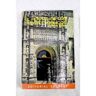 El Hostal de los Reyes Católicos en la Historia de Santiago