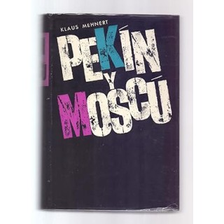 PEKIN Y MOSCU
