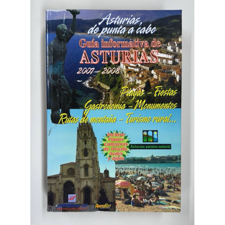 ASTURIAS, DE PUNTA A ACABO. GUIA INFORMATIVA DE ASTURIAS 2007-2008.