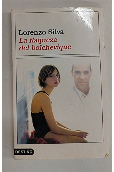 La flaqueza del bolchevique
