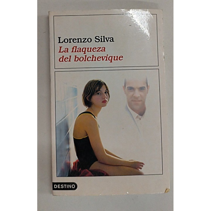 La flaqueza del bolchevique