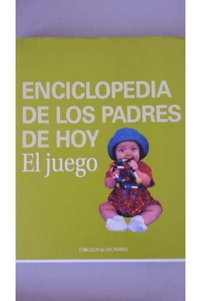 Enciclopedia de los padres de hoy. El juego.